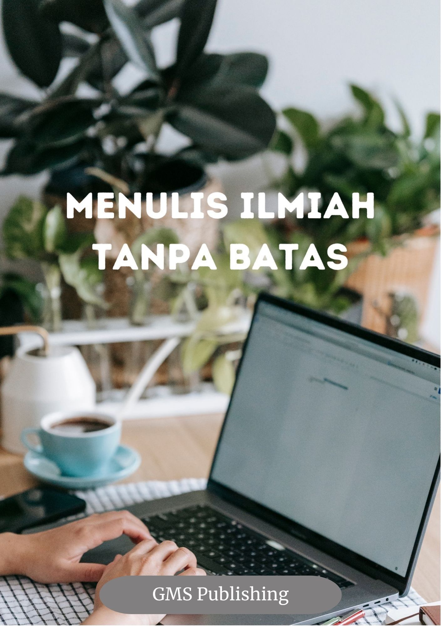 Menulis Ilmiah Tanpa Batas