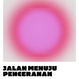 Jalan menuju pencerahan: menjelajahi tradisi spiritual beragam