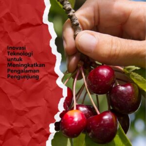 Transformasi digital dalam agrowisata : inovasi teknologi untuk meningkatkan pengalaman pengunjung