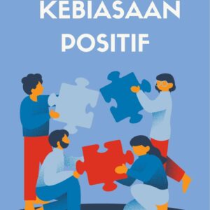 Membangun kebiasaan positif