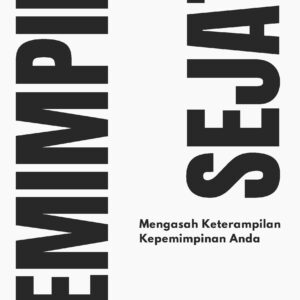 Pemimpin sejati: mengasah keterampilan kepemimpinan anda