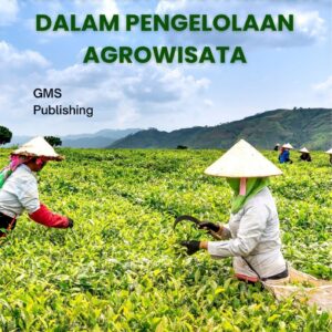 Demokrasi lokal dan partisipasi masyarakat dalam pengelolaan agrowisata