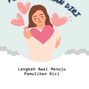 Pengampunan diri: langkah awal menuju pemulihan diri