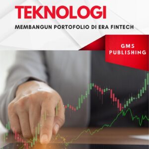 Investasi dan teknologi : membangun portofolio di era fintech
