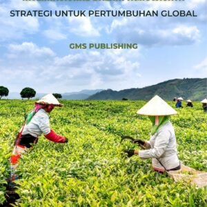 Mengungkap peluang pasar internasional dalam agrowisata : strategi untuk pertumbuhan global