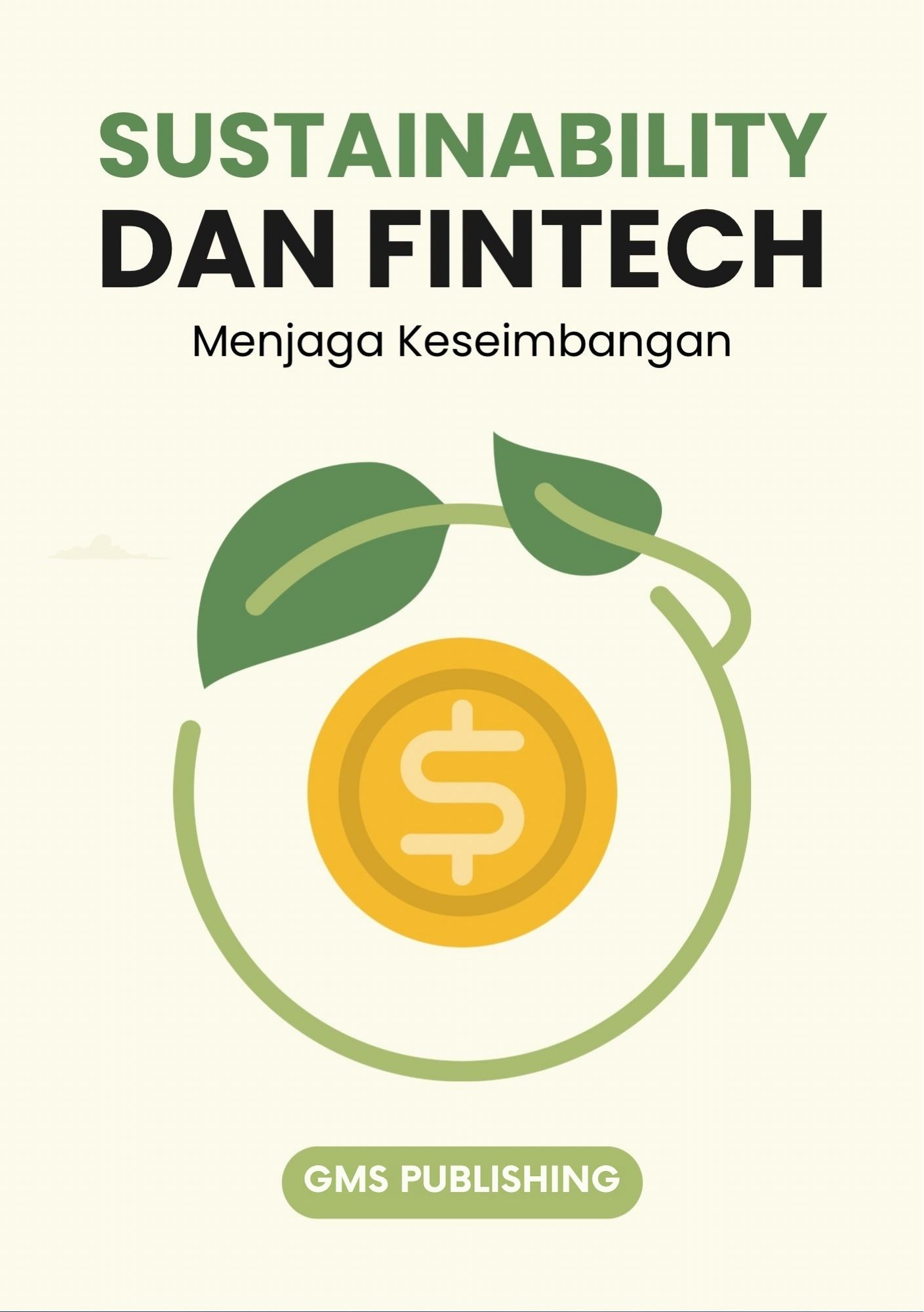 Sustainability dan fintech : menjaga keseimbangan