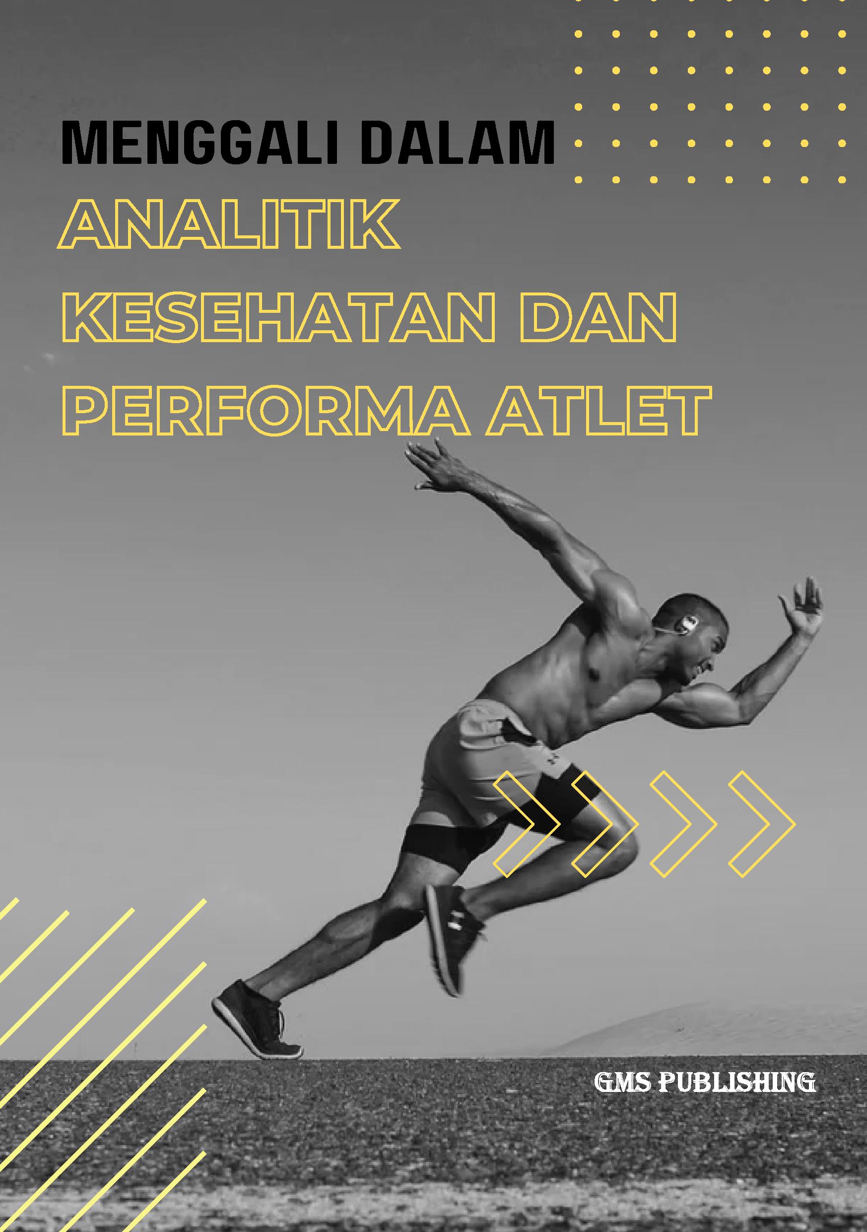 Menggali dalam: analitik kesehatan dan performa atlet