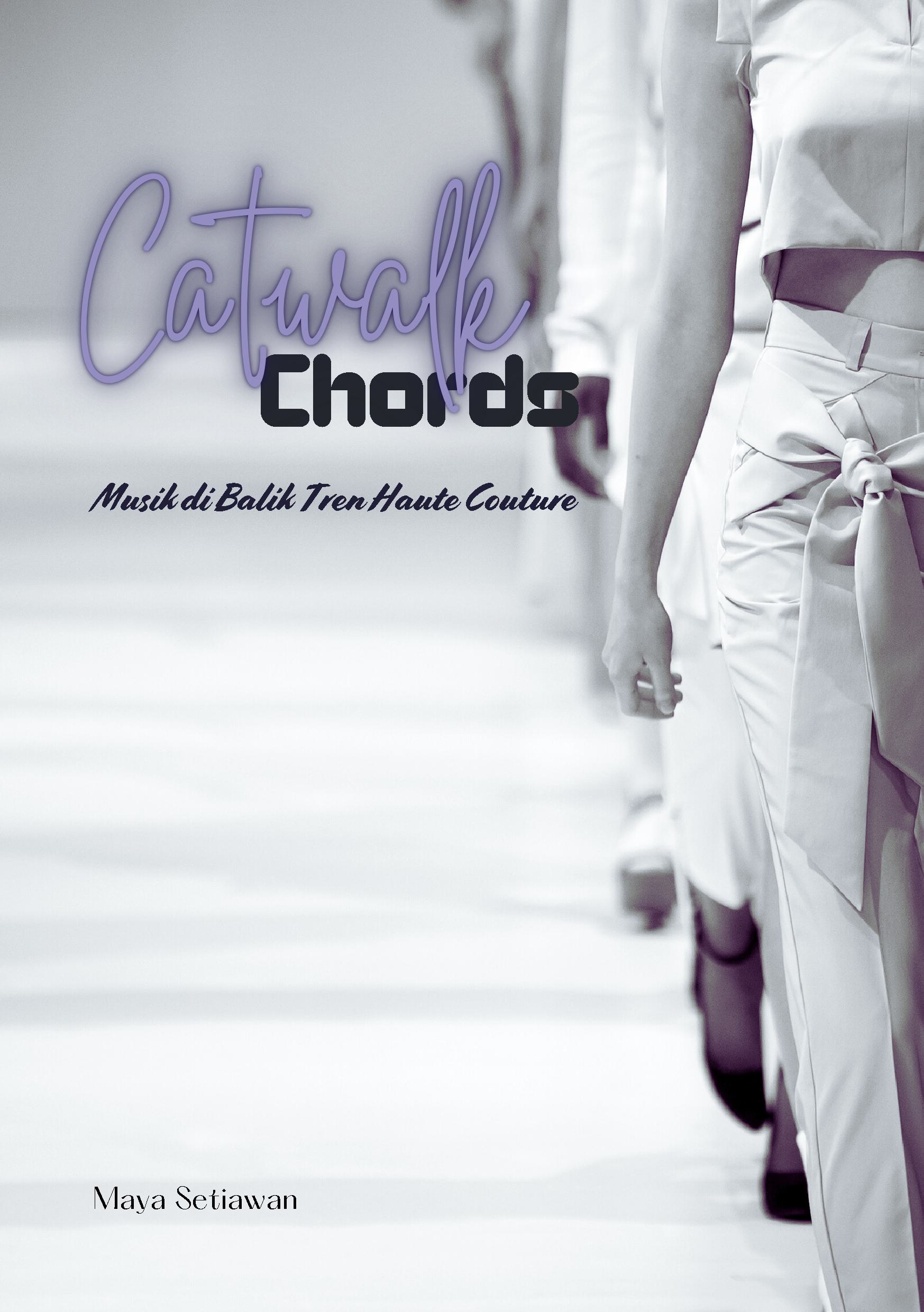 Catwalk chords: musik di balik tren haute couture