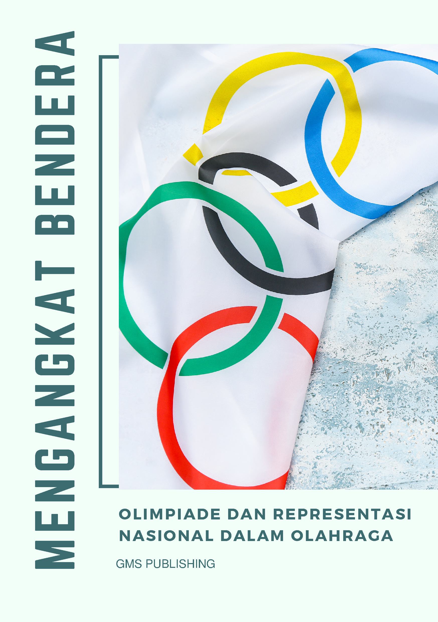 Mengangkat bendera: olimpiade dan representasi nasional dalam olahraga