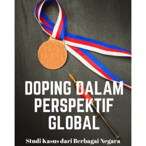 Doping dalam perspektif global: studi kasus dari berbagai negara