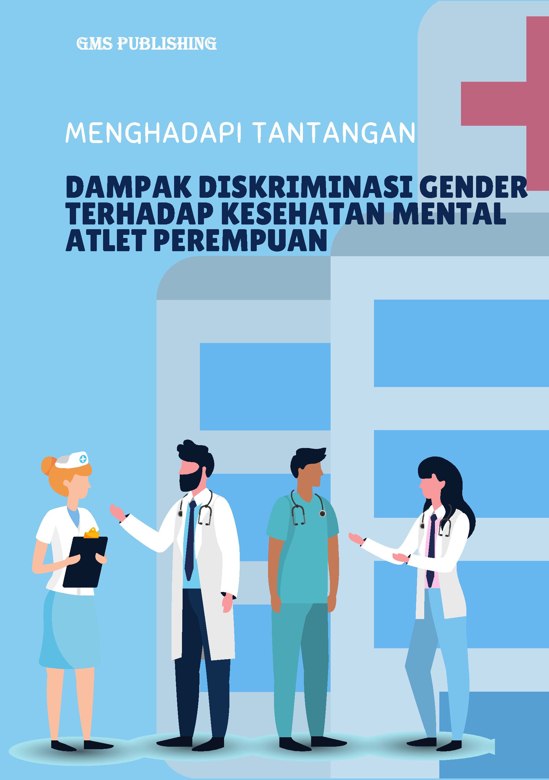 Menghadapi tantangan: dampak diskriminasi gender terhadap kesehatan mental atlet perempuan