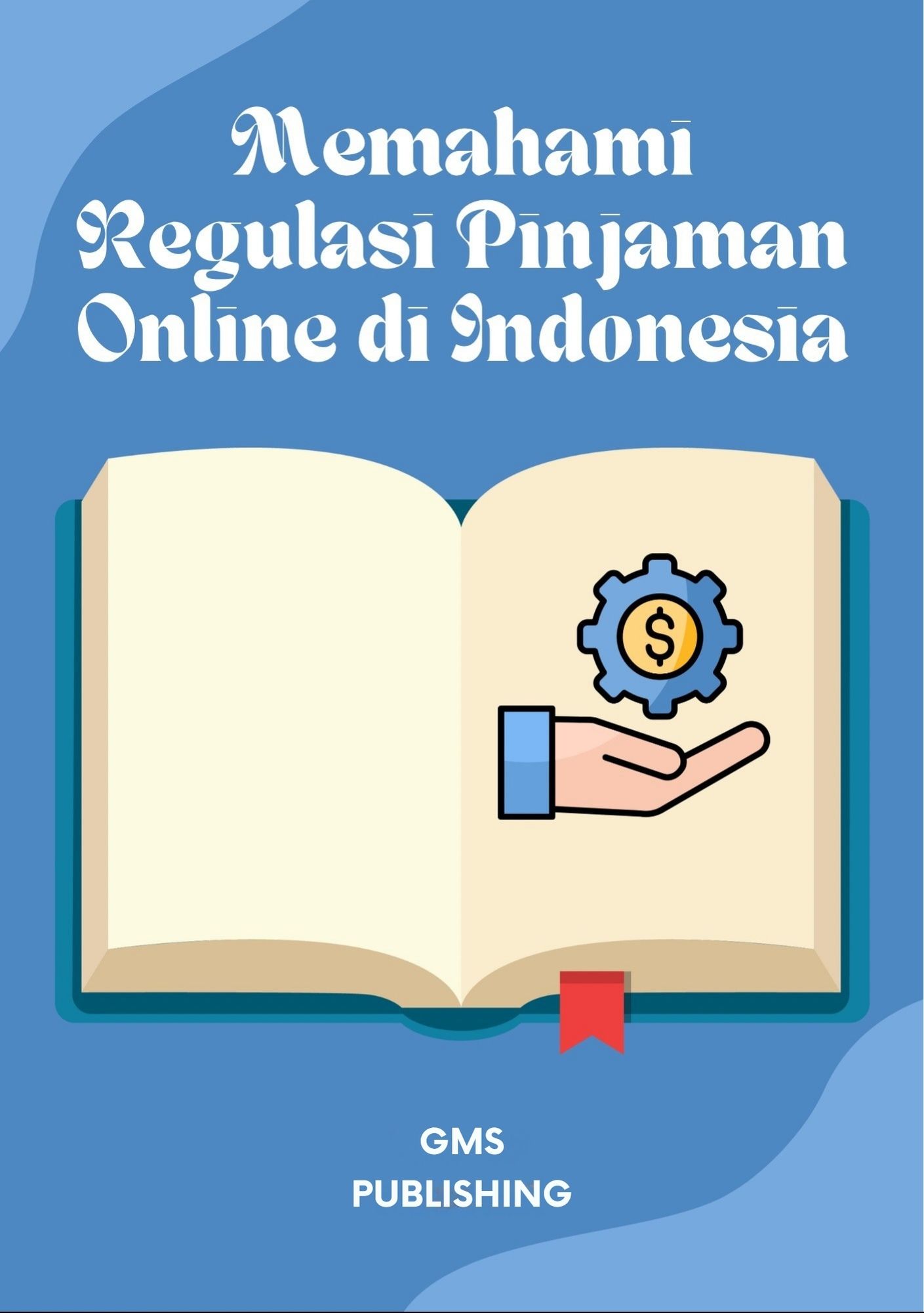 Memahami regulasi pinjaman online di indonesia