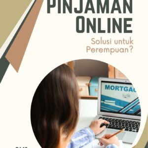 Pinjaman online : solusi untuk perempuan?