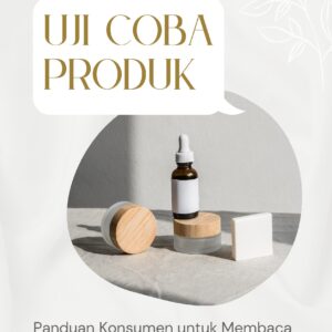 Uji coba produk: panduan konsumen untuk membaca ulasan dengan kritis