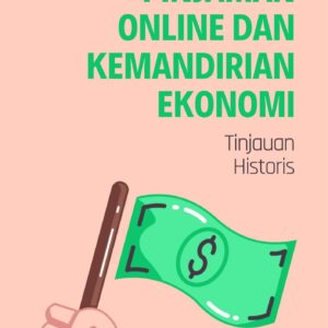 Pinjaman online dan kemandirian ekonomi : tinjauan historis
