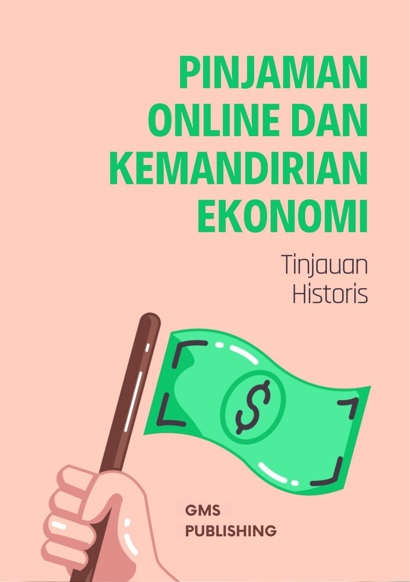 Pinjaman online dan kemandirian ekonomi : tinjauan historis