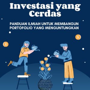 Investasi yang cerdas: panduan ilmiah untuk membangun portofolio yang menguntungkan