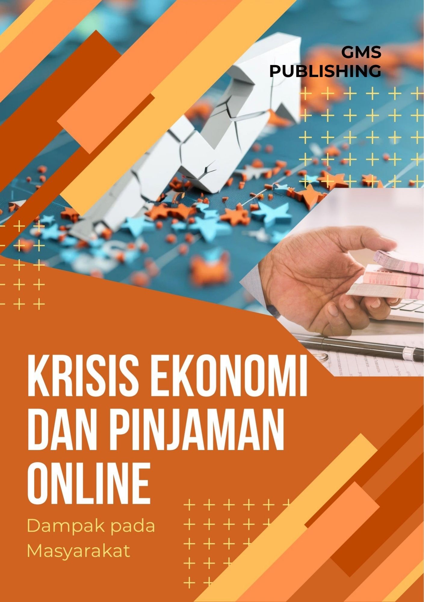 Krisis ekonomi dan pinjaman online : dampak pada masyarakat