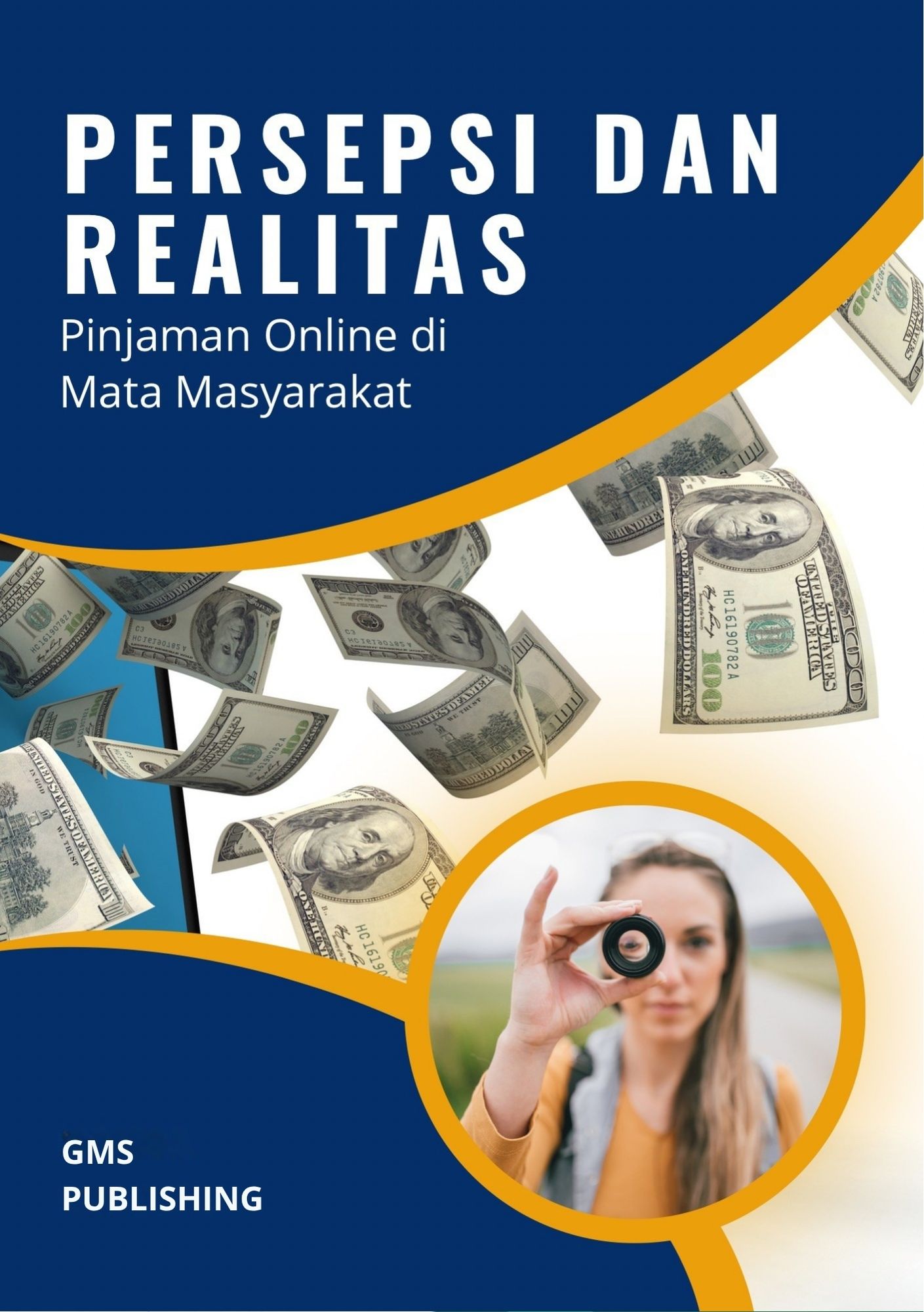 Persepsi dan realitas : pinjaman online di mata masyarakat