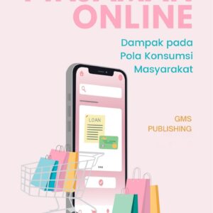 Pinjaman online : dampak pada pola konsumsi masyarakat