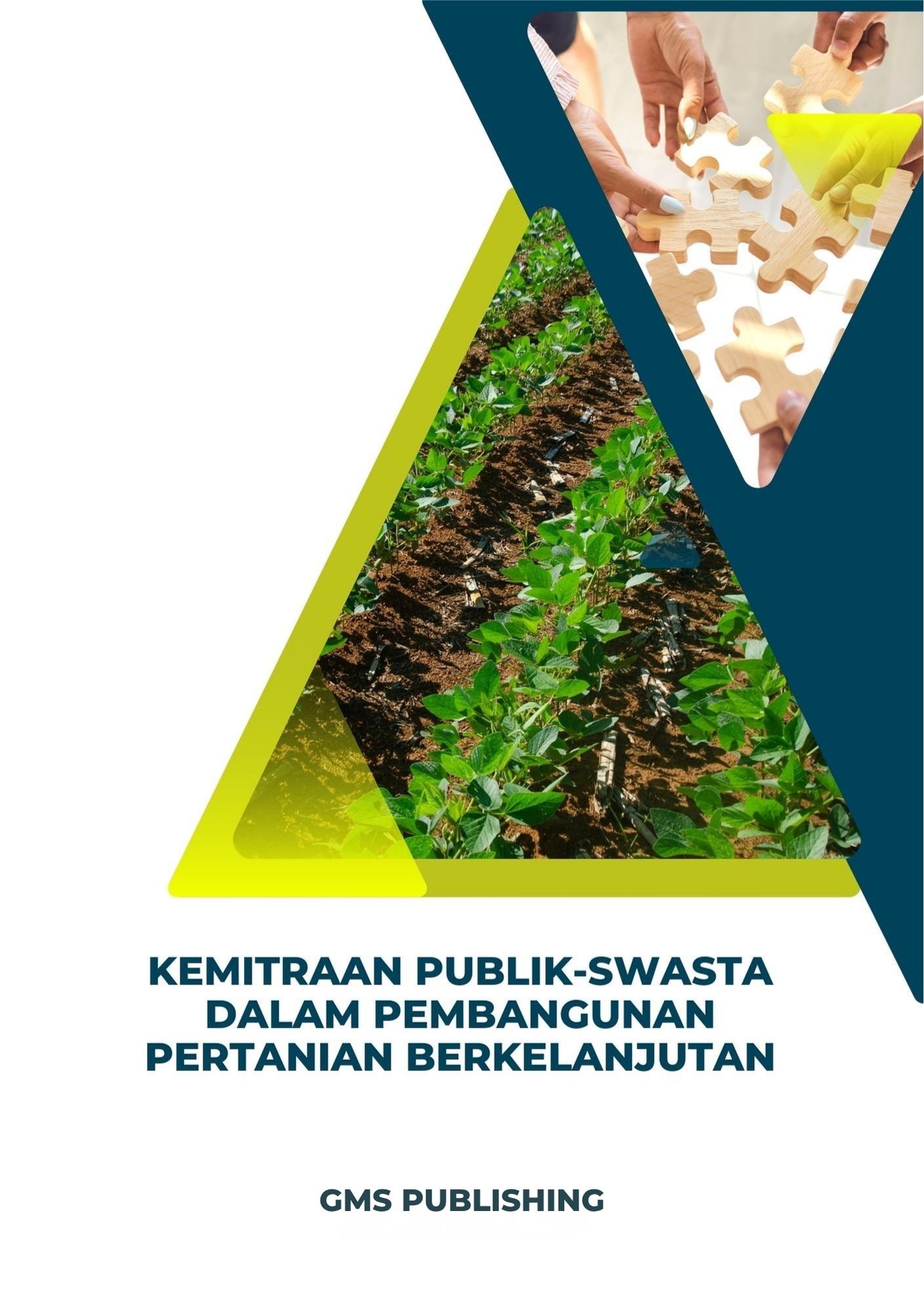 Kemitraan publik-swasta dalam pembangunan pertanian berkelanjutan